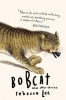 Bobcat &amp; Other Stories