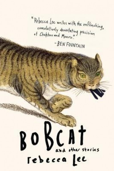 Bobcat &amp; Other Stories