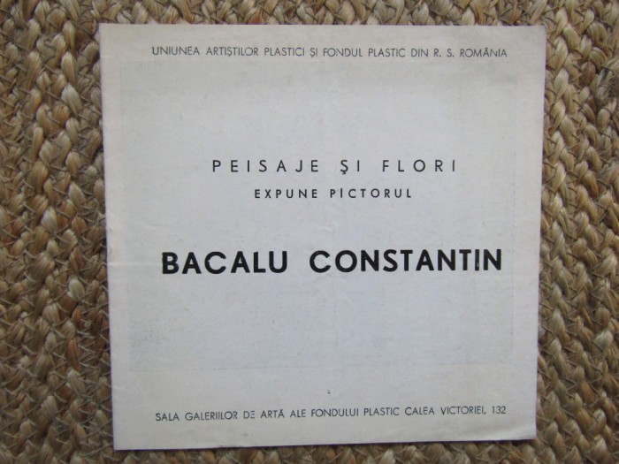PLIANT EXPOZITIE BACALU CONSTANTIN