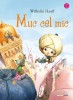 Muc Cel Mic, Wilhelm Hauff - Editura Corint
