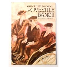 POVESTILE BANCII de GHEORGHE DACHIN , 1987