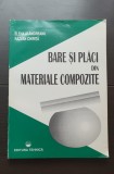 Bare și plăci din materiale compozite - Elena Alămoreanu, Răzvan Chiriță