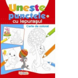 Uneste punctele cu iepurasul. Carte de colorat