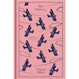 Mrs Dalloway (Penguin Clothbound Classics) - Virginia Woolf