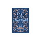 Open and Unafraid: The Psalms as a Guide to Life