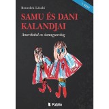 Samu &eacute;s Dani kalandjai - I. r&eacute;sz - Benedek L&aacute;szl&oacute;