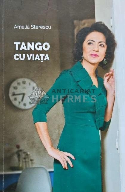 Tango cu viata - 2015 - Amalia Sterescu (AD179)