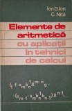 Elemente de aritmetica cu aplicatii in tehnici de calcul &ndash; Ion D. Ion, C. Nita