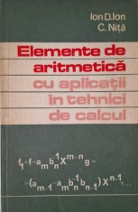 Elemente de aritmetica cu aplicatii in tehnici de calcul &ndash; Ion D. Ion, C. Nita