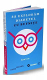 Să explorăm diabetul cu bufnițe - Paperback brosat - David Sedaris - Publica