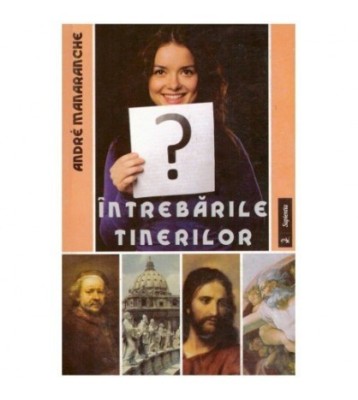 Andre Manaranche - Intrebarile tinerilor - 124099 foto