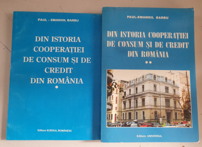 Din istoria cooper de consum si de credit din Rom.- Paul-Emanoil Barbu - 2 Vol. foto
