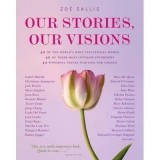 Our Stories, Our Visions