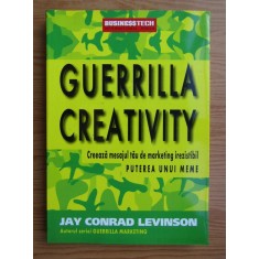 Jay Conrad Levinson - Guerilla creativity