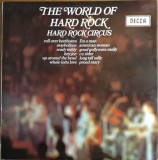 VINIL Hard Rock Circus &lrm;&ndash; The World Of Hard Rock (VG+)