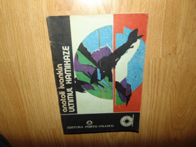 Anatoli Ivankin - Ultimul Kamikaze anul 1992 foto