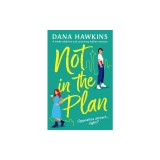 Not in the Plan: A totally addictive and consuming lesbian romance