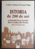 C501 ISTORIA DE 200 DE ANI A SOCIETATII SACRE ISRAELITE HEVRA KADISA DIN ORADEA