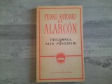 Tricornul si alte povestiri de Pedro Antonio de Alarcon