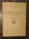 La Bessarabie: sa population, son passe, sa culture - Ștefan Ciobanu