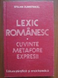 Lexic romanesc. Cuvinte, metafore, expresii Stelian Dumistracel
