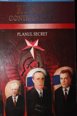 RUSIA CONTRAATACA ( PLANUL SECRET ) foto