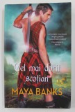 CEL MAI DORIT SCOTIAN de MAYA BANKS , 2020