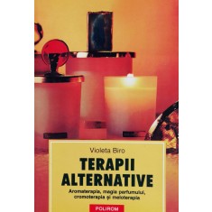 Terapii Alternative - Violeta Biro , A943
