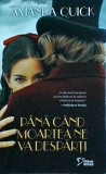 Amanda Quick - Pana cand moartea ne va desparti (2023)