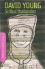 Scribul thailandez David Young Editura Pandora M Funky Fiction 2008 Roman Literatura Straina Carte Coperta Cartonata