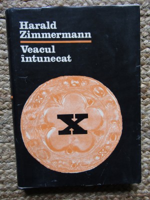 Veacul intunecat- Harald Zimmermann foto