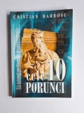 Cele 10 porunci &ndash; Aut. Cristian Barbosu, Ed. Multimedia, 2001