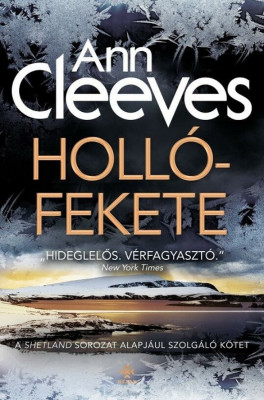 Holl&amp;oacute;fekete - Ann Cleeves foto