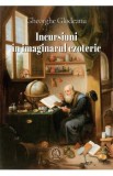 Incursiuni in imaginarul ezoteric - Gheorghe Glodeanu