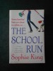 SOPHIE KING - THE SCHOOL RUN (2005)