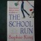 SOPHIE KING - THE SCHOOL RUN (2005)