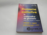 PROBLEME CALITATIVE IN MATEMATICA DE GIMNAZIU DORIN ANDRICA RF18/0