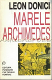 Cumpara ieftin Marele Archimedes - Leon Donici