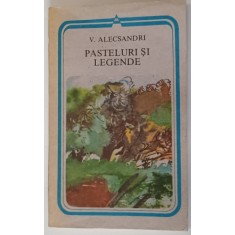 PASTELURI SI LEGENDE de VASILE ALECSANDRI , 1987