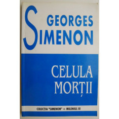 Celula mortii &ndash; Georges Simenon