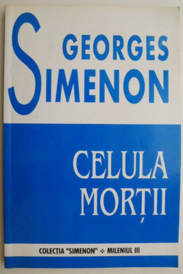 Celula mortii &amp;ndash; Georges Simenon foto