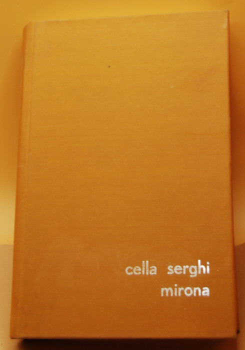 Cella Serghi - Mirona