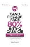 Cand fiecare face 80% intr-o casnicie - Nate Klemp, Kaley Klemp