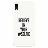 Husa silicon pentru Apple Iphone XR, Believe In Yourlfie