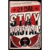 Stay Brutal! - 21 met&aacute;ldal - 21 &iacute;r&aacute;s a met&aacute;lr&oacute;l - Cserna-Szab&oacute; Andr&aacute;s