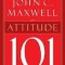 Attitude 101: What Every Leader Needs to Know