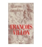 Francois Villon - Oeuvres completes - 124546