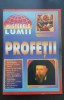MISTERELE LUMII: PROFEȚII
