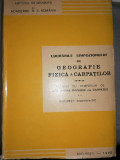 Simpozion de Geografie Fizica a Carpatilor. Bucuresti 1970. Academia R.S.R.