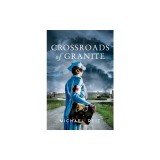 Crossroads of Granite